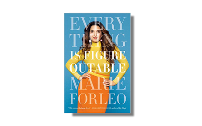 Everything is Figureoutable – Marie Forleo – Book Review