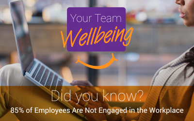 Did you know? 85% of employees are not engaged in the workplace