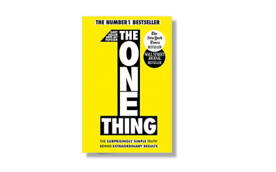 The One Thing – Gary Keller – Book Review