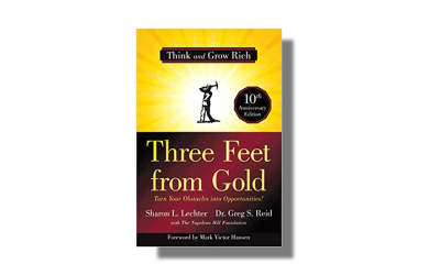 Three Feet from Gold – Turn Your Obstacles into Opportunities – Sharon Lechter – Book Review