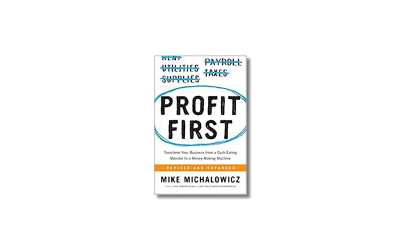 Profit First – Michael Michalowicz – Book Review