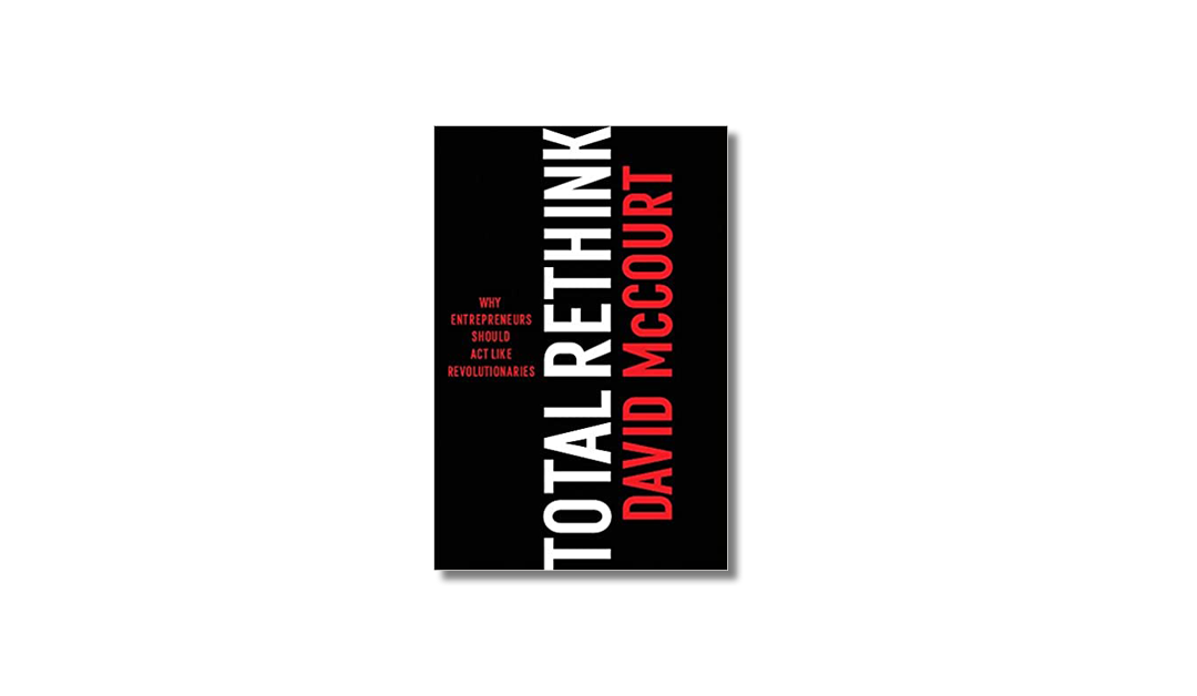 Total Rethink – David McCourt – Book Review