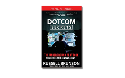 Dotcom Secrets – Russell Brunson – Book Review