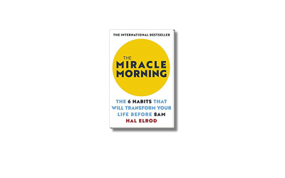 The Miracle Morning – Hal Elrod -Book review